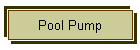 Pool Pump